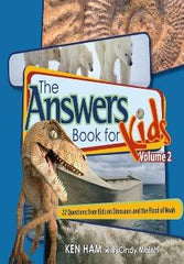 The Answers Book for Kids Volume 2