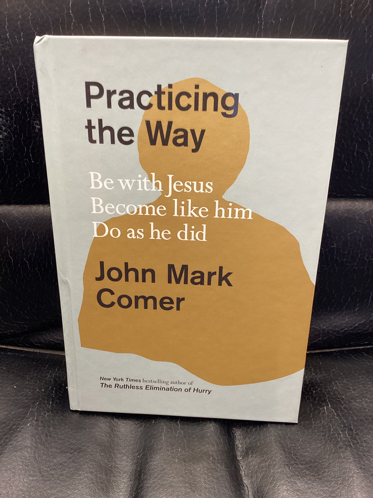 Practicing the Way (Used Copy)
