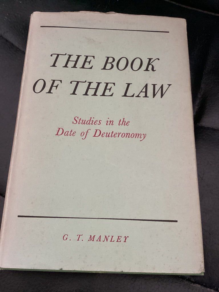 The Book of the Law, Studies in the Date of Deuteronomy