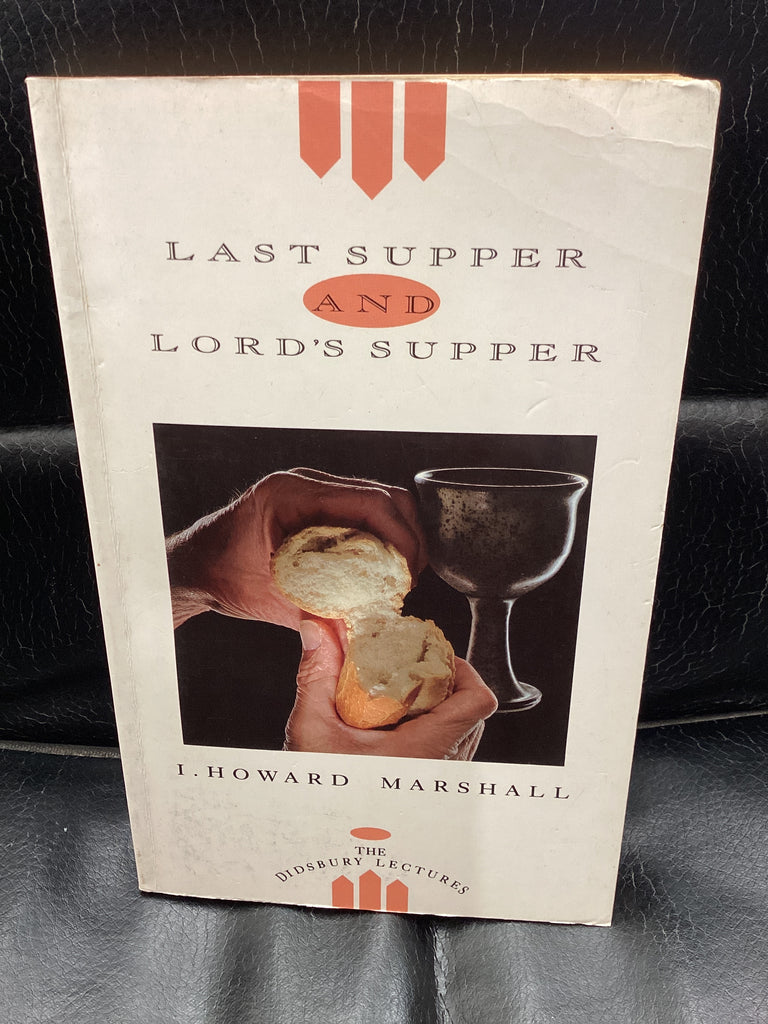 Last Supper and Lord's Supper (Used Copy)
