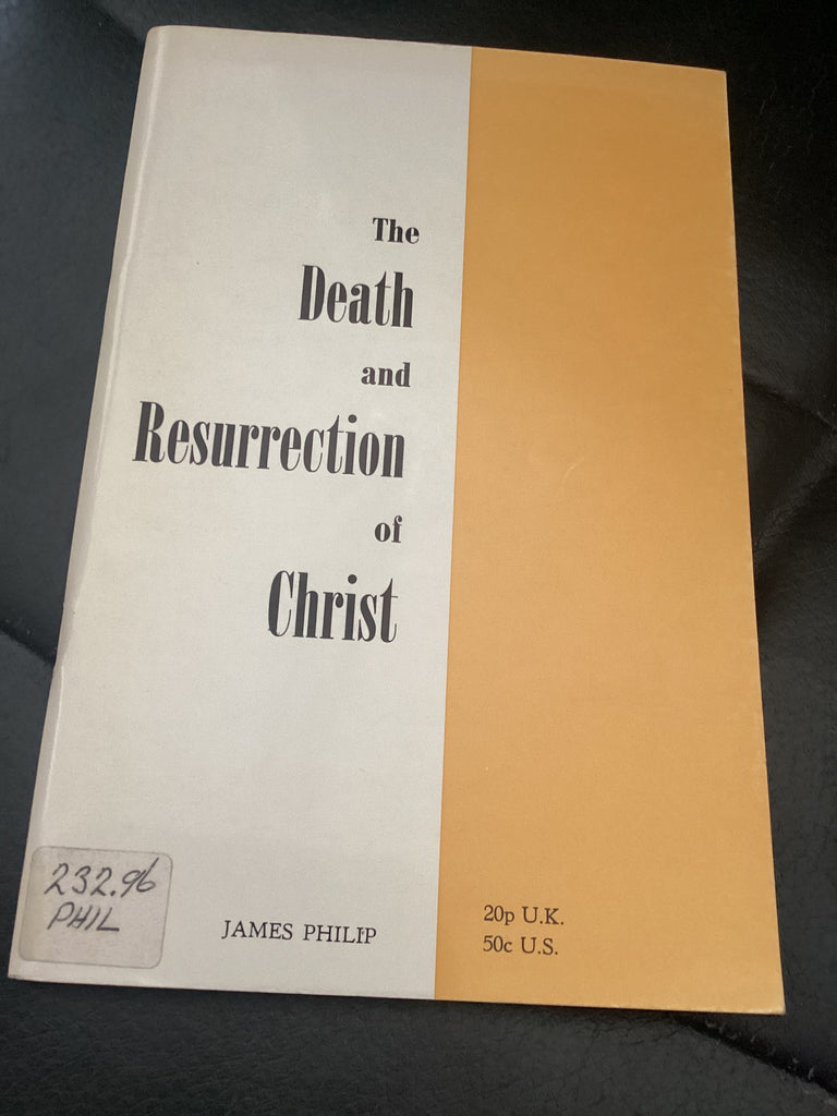The Death and Resurrection of Christ (Used Copy)