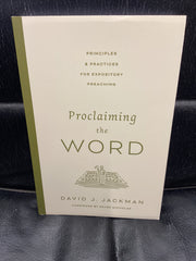 Proclaiming the Word (Used Copy)