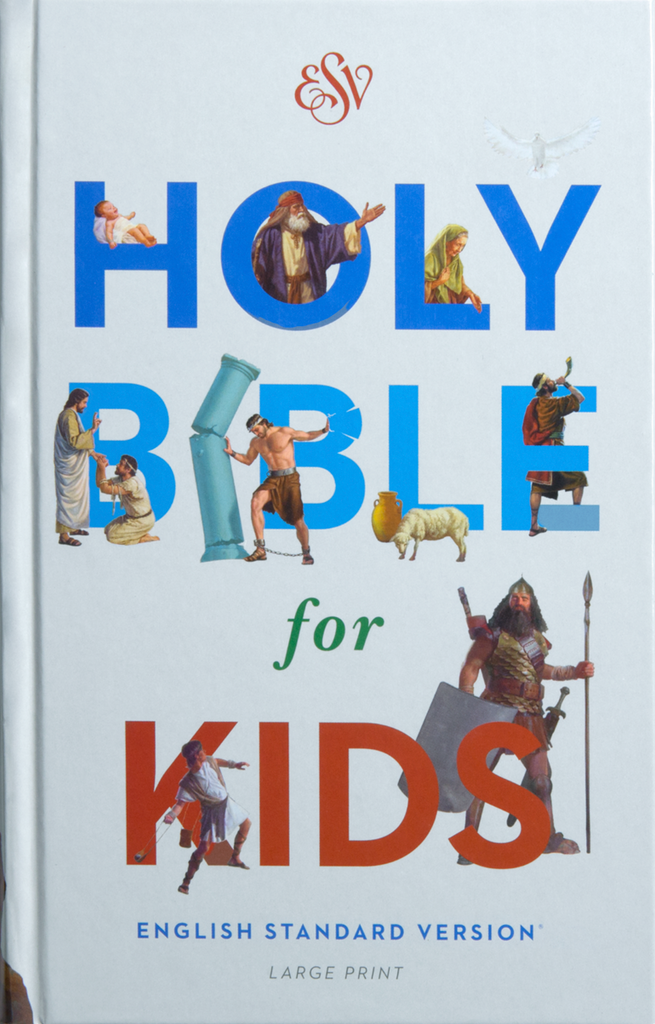 ESV Holy Bible for Kids - Large Print, Hardcover