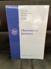Scottish Reformation Society, Historical Journal: Volume 9; 2019 (Used Copy)
