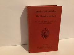 Practice and Procedure in the Church of Scotland (John Gowan Collection)