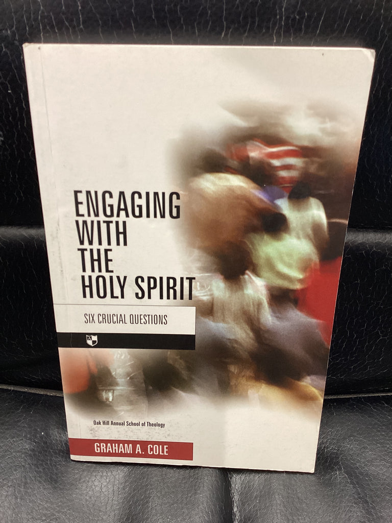 Engaging With The Holy Spirit (Used Copy)
