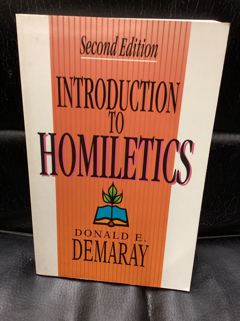 Introduction to Homiletics (Used Copy)