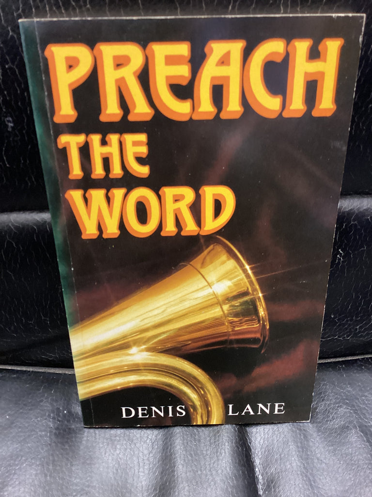 Preach The Word (Used Copy)