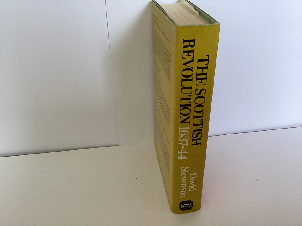 The Scottish Revolution 1637-44 (John Gowan Collection)
