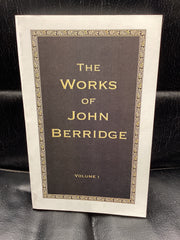 The Works of John Berridge Volume 1 (Used Copy)