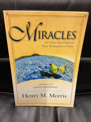 Miracles - Do They Still Happen? Why We Believe in Them (Used Copy)