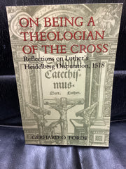 On Being a Theologian of the Cross (Used Copy)
