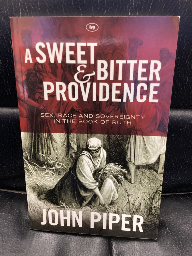 A Sweet and Bitter Providence (Used Copy)