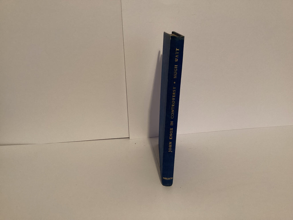 John Knox in Controversy (John Gowan Collection)