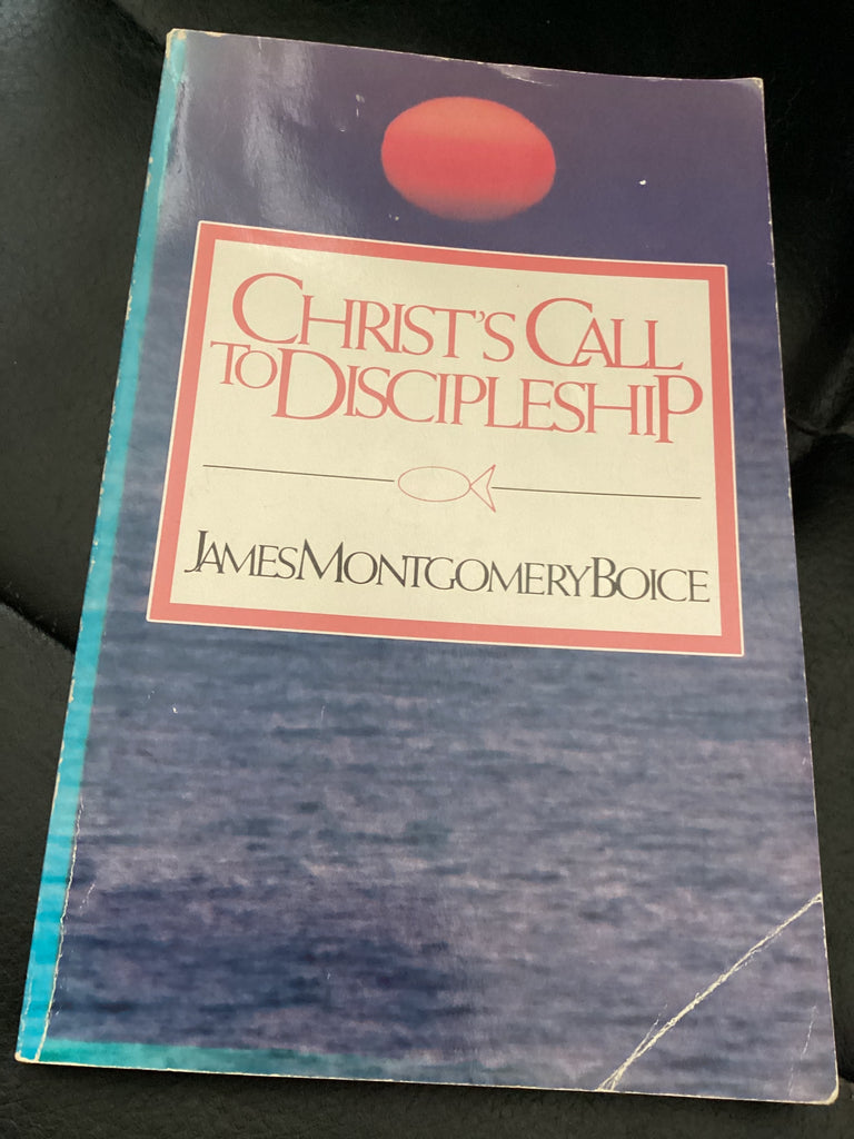 Christ's Call to Discipleship (Used Copy)
