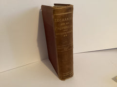 Zechariah and his Prophecies (John Gowan Collection)