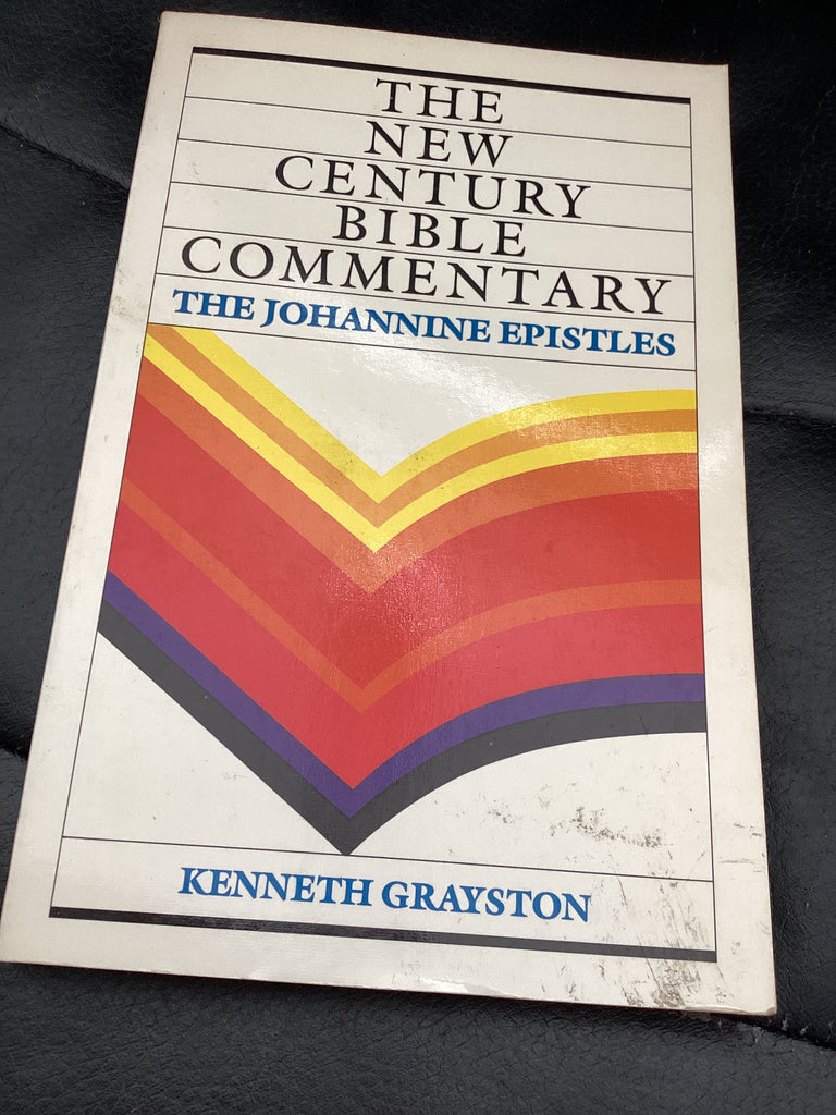 The Johannine Epistles - New Century Bible Commentary (Used Copy)