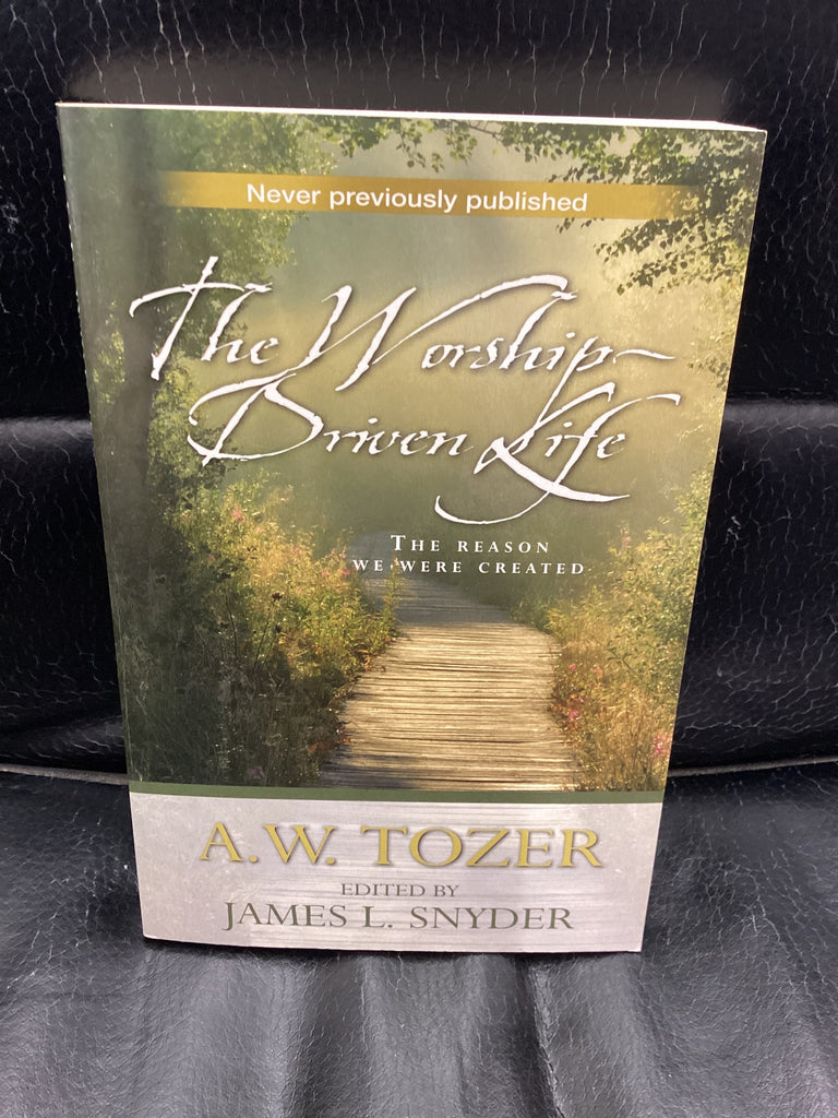 The Worship-Driven Life (Used Copy)