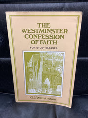 The Westminster Confession of Faith (Used Copy)
