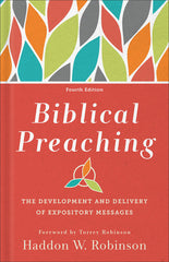 Biblical Preaching Fourth Edition