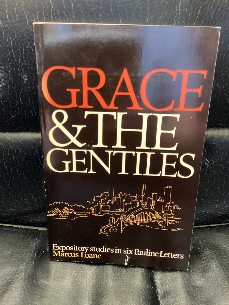 Grace & The Gentiles (Used Copy)