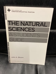 The Natural Sciences - A Students Guide (Used Copy)