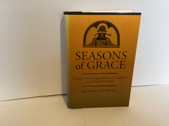 Seasons of Grace: Colonial New England’s Revival Tradition in its British Context (John Gowan Collection)