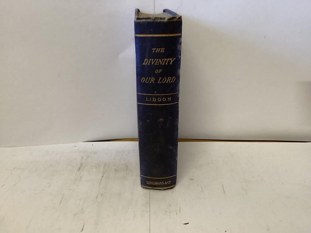 The Divinity of Our Lord (The John Gowan Collection)