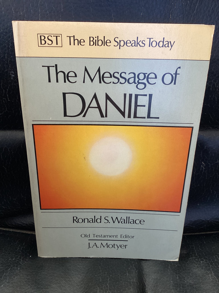 The Message of Daniel (Used Copy)