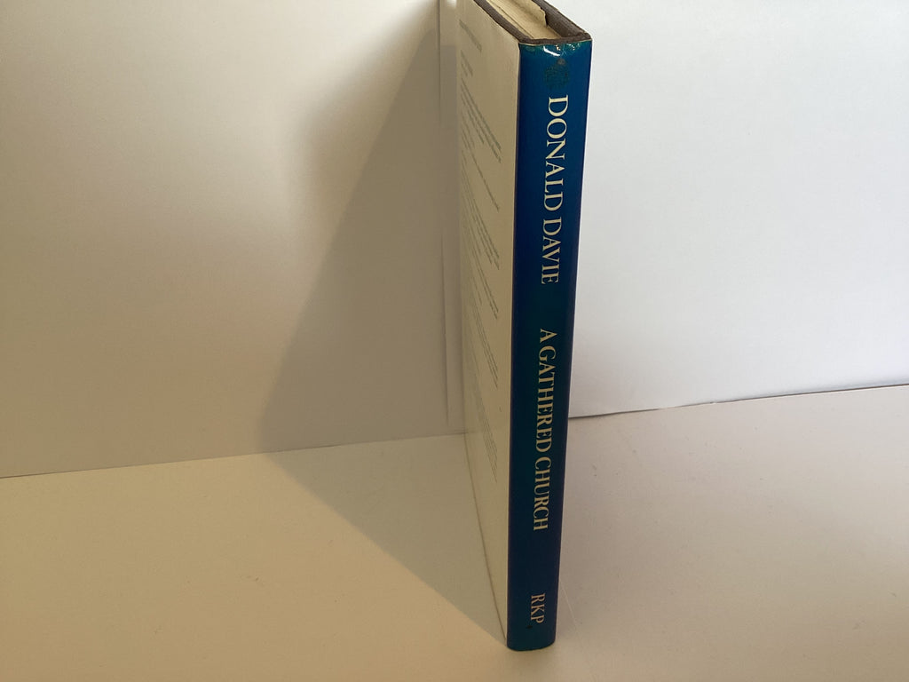 A Gathered Church: The Literature of the English Dissenting Interest 1700-1930 (John Gowan Collection)