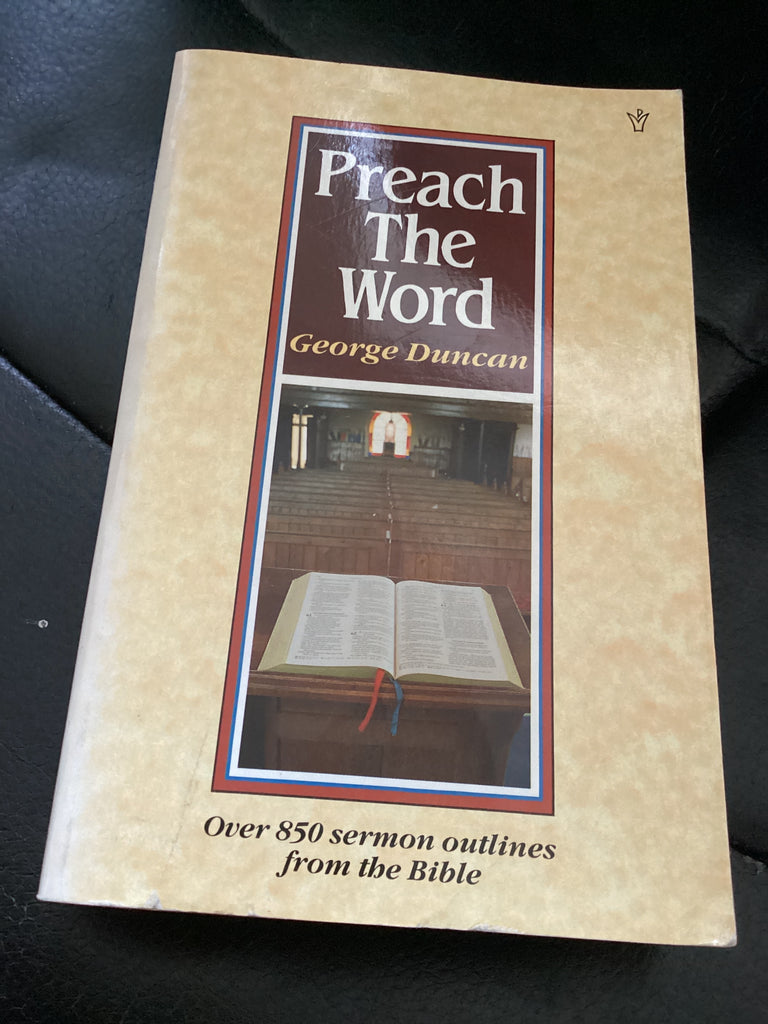Preach the Word (Used Copy)
