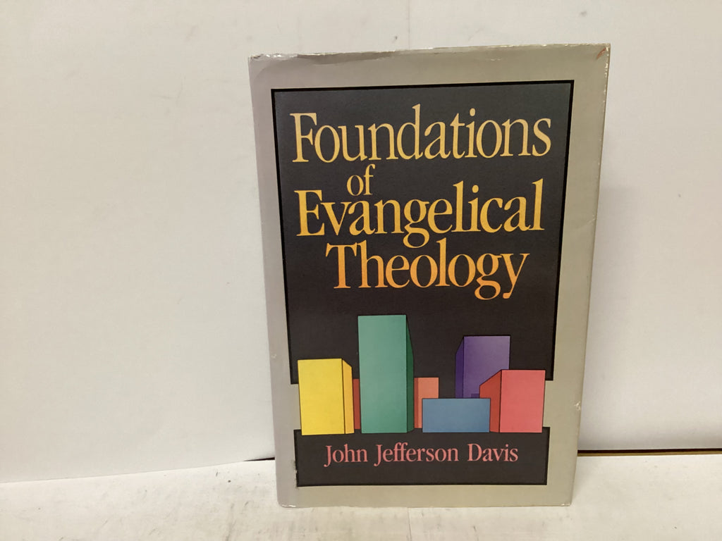 Foundations of Evangelical Theology (The John Gowan Collection)