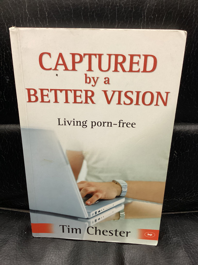 Captured by a Better Vision (Used Copy)