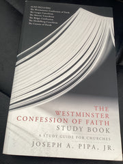 The Westminster Confession of Faith: Study Book (Used Copy)