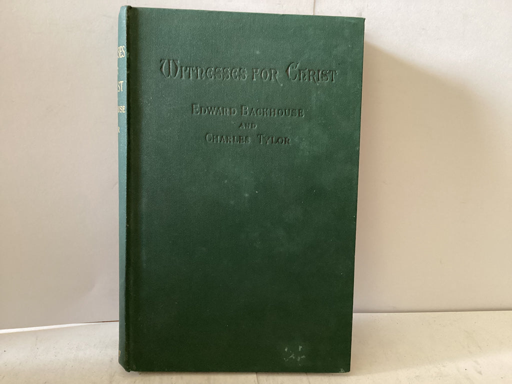 Witnesses for Christ (The John Gowan Collection)