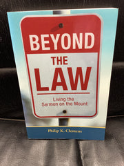 Beyond The Law - Living the Sermon on the Mount (Used Copy)