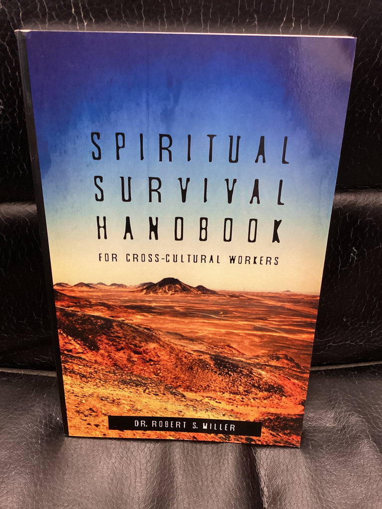 Spiritual Survival Handbook for Cross-Cultural Workers (Used Copy)