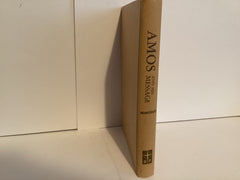 Amos and His Message (John Gowan Collection)