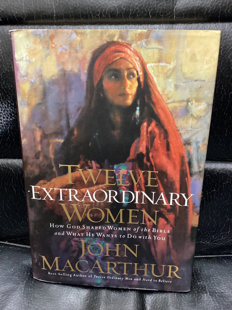 Twelve Extraordinary Women (Used Copy)