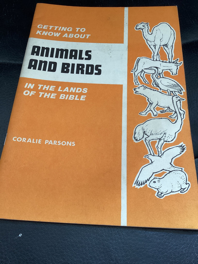 Getting to Know About Animals and Birds in the Lands of the Bible (Used Copy)