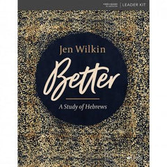 Better - A Study of Hebrews Leader's Kit