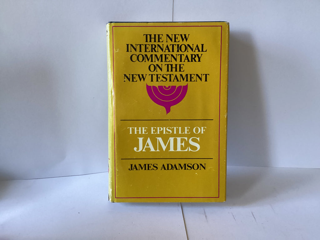 The New International Commentary on the New Testament: The Epistle of James (John Gowan Collection)