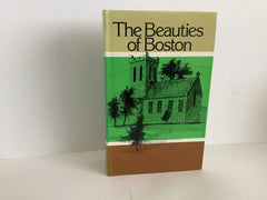 The Beauties of Boston: A selection of His Writing (John Gowan Collection)