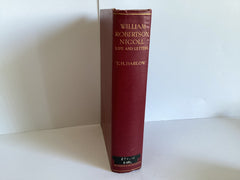 William Robertson Nicoll Life and Letters (John Gowan Collection)