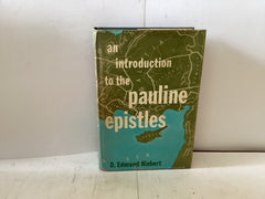 An Introduction to the Pauline Epistles (The John Gowan Collection)
