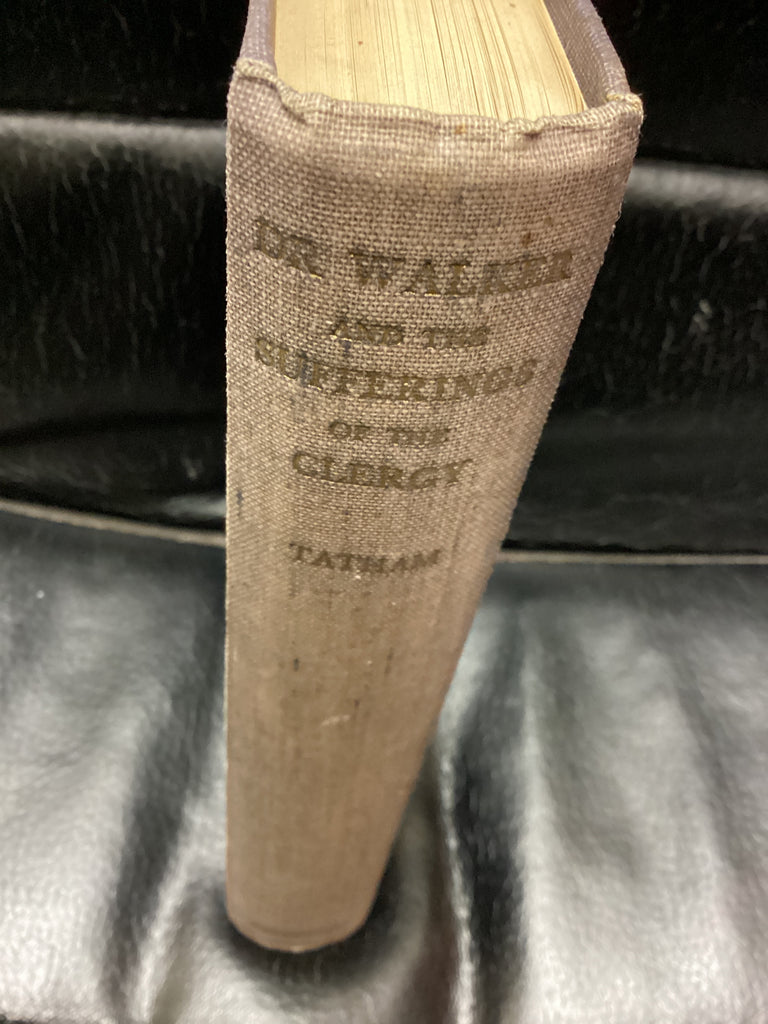Dr. John Walker and the Sufferings of the Clergy (Used Copy)