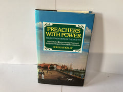 Preachers with Power (John Gowan Collection)