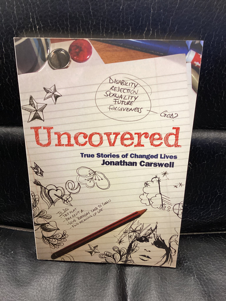 Uncovered - True Stories of Changed Lives (Used Copy)