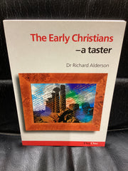 The Early Christians-A Taster (Used Copy)