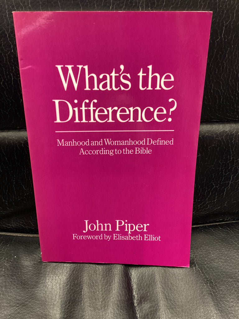 What's the Difference?: Manhood and Womanhood Defined According to the Bible (Used Copy)